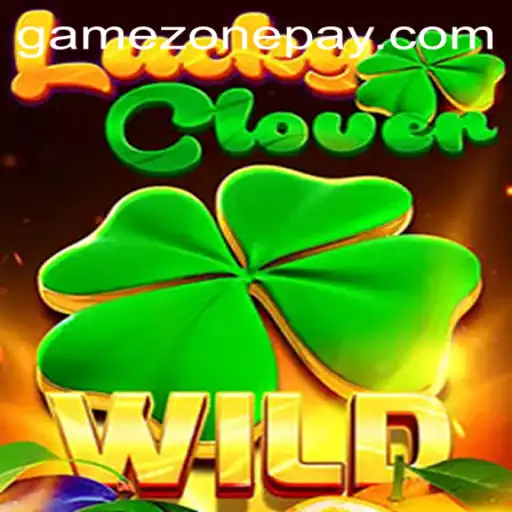 Discover the Thrilling World of LuckyClover in GameZone